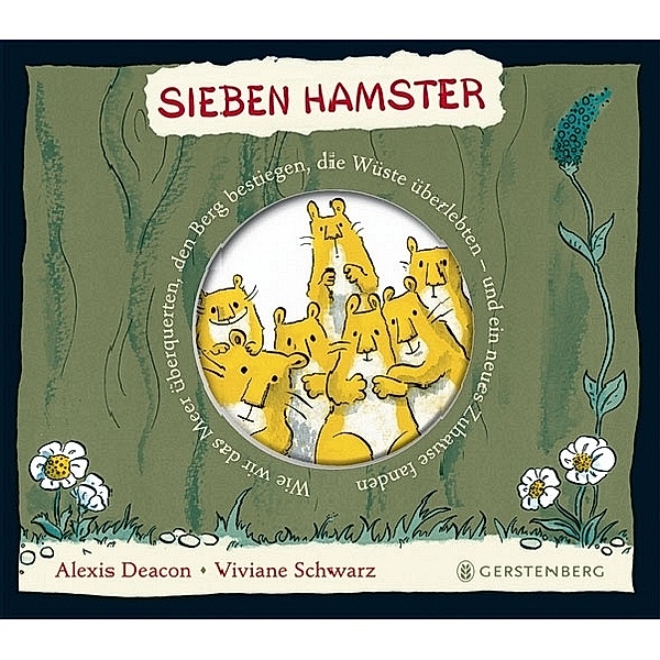 Sieben Hamster, Alexis Deacon, Viviane Schwarz