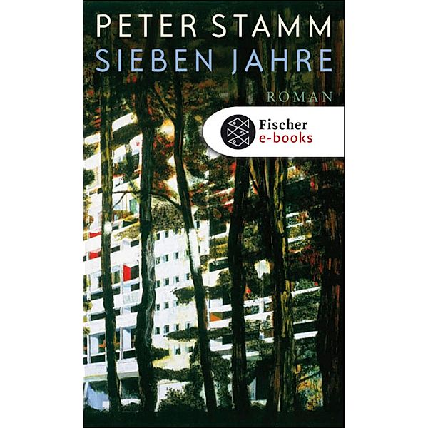 Sieben Jahre, Peter Stamm