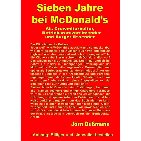 Sieben Jahre bei McDonald's, Jörn Düssmann
