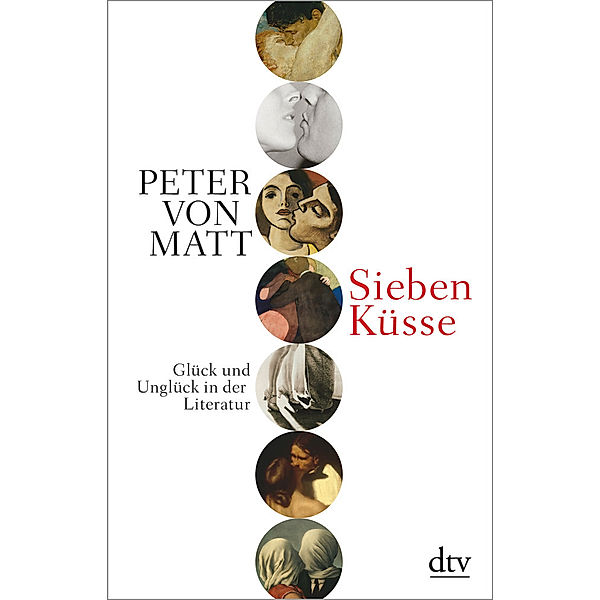 Sieben Küsse, Peter von Matt