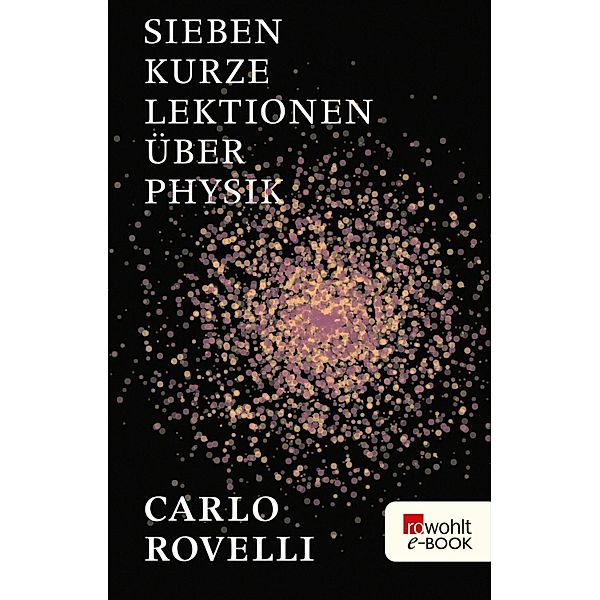 Sieben kurze Lektionen über Physik, Carlo Rovelli