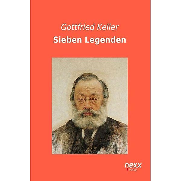 Sieben Legenden, Gottfried Keller