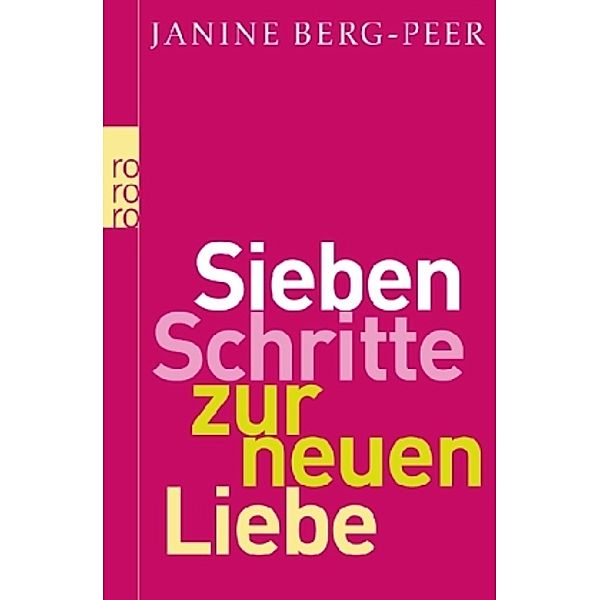 Sieben Schritte zur neuen Liebe, Janine Berg-peer