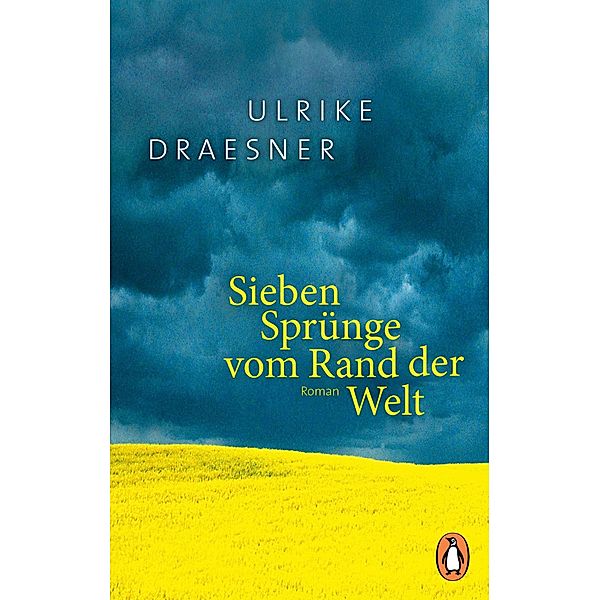 Sieben Sprünge vom Rand der Welt, Ulrike Draesner