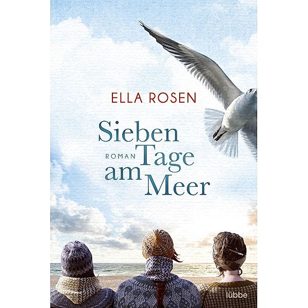 Sieben Tage am Meer, Ella Rosen