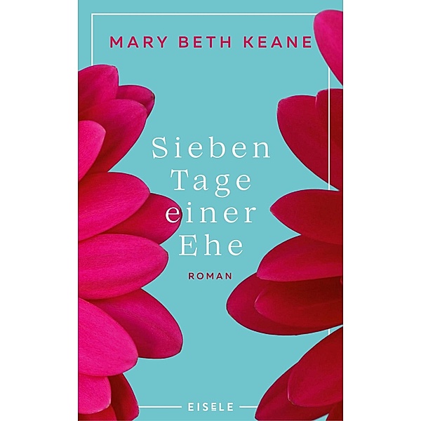 Sieben Tage einer Ehe, Mary Beth Keane