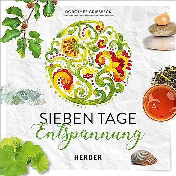 Sieben Tage Entspannung, Dorothee Griesbeck