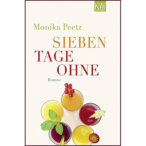 Sieben Tage ohne / Dienstagsfrauen Bd.2, Monika Peetz