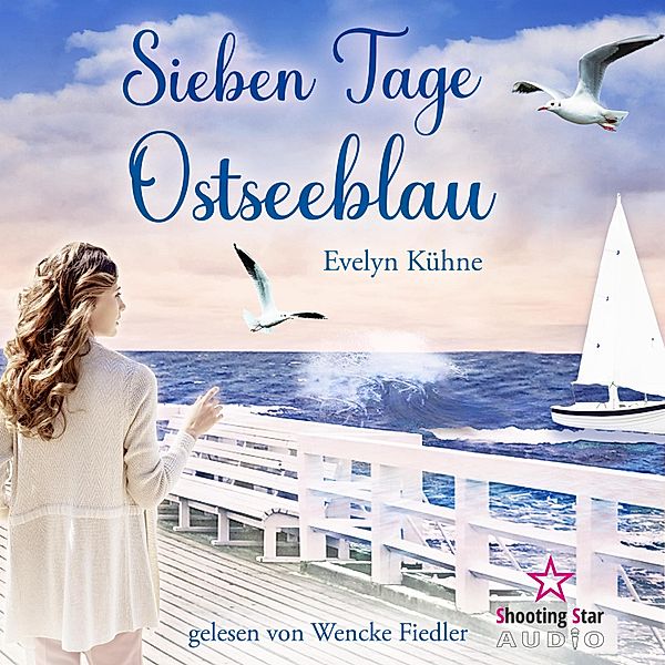 Sieben Tage Ostseeblau, Evelyn Kühne