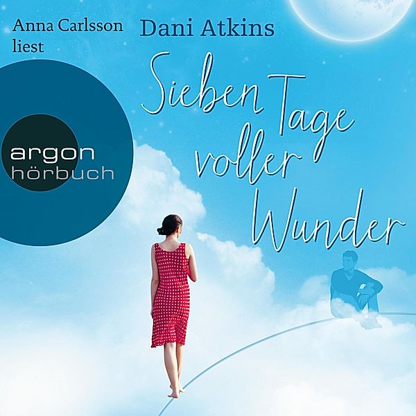 Sieben Tage voller Wunder, Dani Atkins