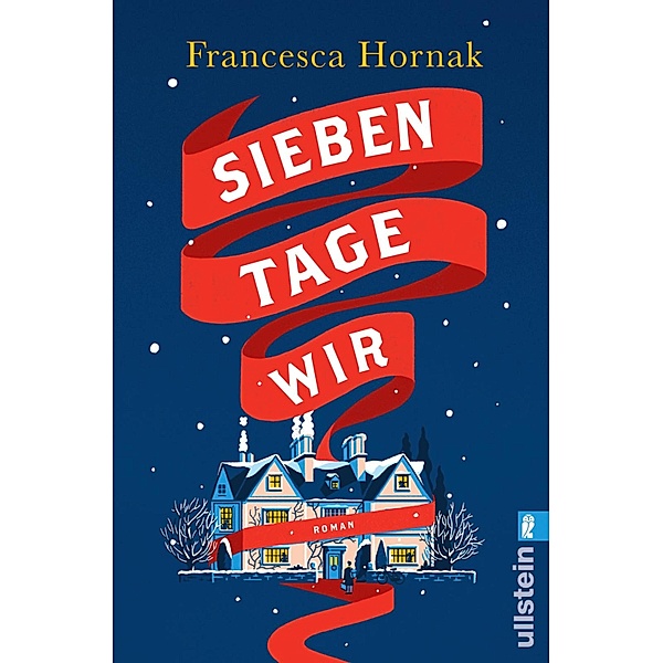 Sieben Tage Wir / Ullstein eBooks, Francesca Hornak