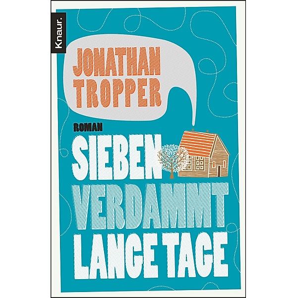 Sieben verdammt lange Tage, Jonathan Tropper