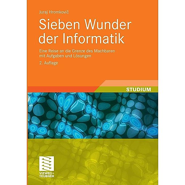 Sieben Wunder der Informatik, Juraj Hromkovic