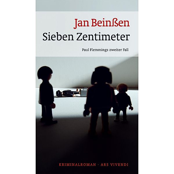 Sieben Zentimeter / Paul Flemming Bd.2, Jan Beinßen