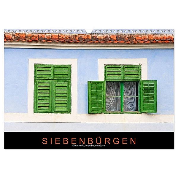 Siebenbürgen - Die malerischsten Bauernhäuser (Wandkalender 2024 DIN A3 quer), CALVENDO Monatskalender, Martin Ristl