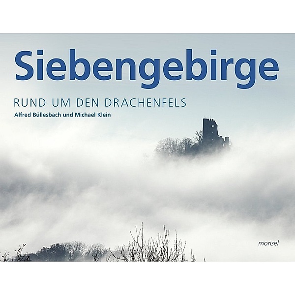 Siebengebirge, Alfred Büllesbach, Michael Klein