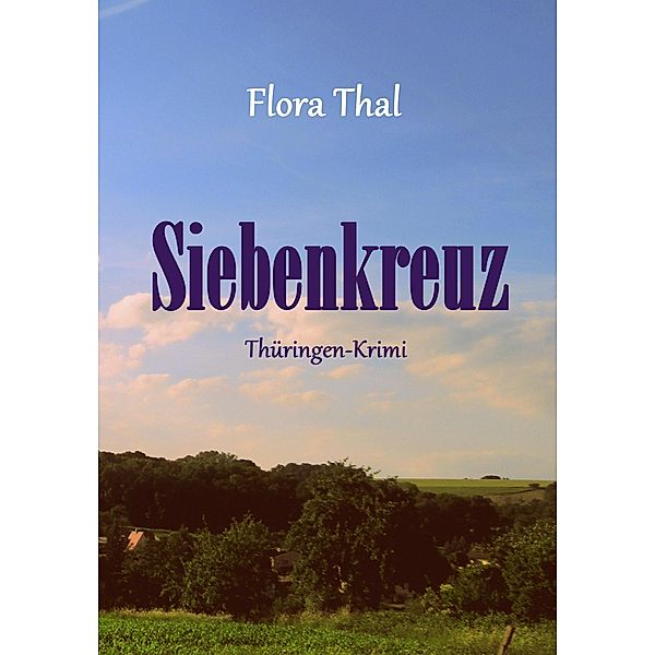 Siebenkreuz, Flora Thal