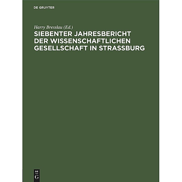 Siebenter Jahresbericht der Wissenschaftlichen Gesellschaft in Strassburg
