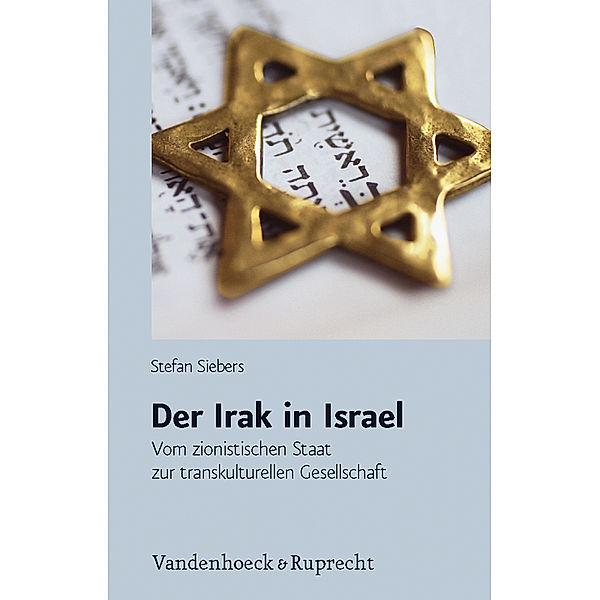 Siebers, S: Irak in Israel, Stefan Siebers