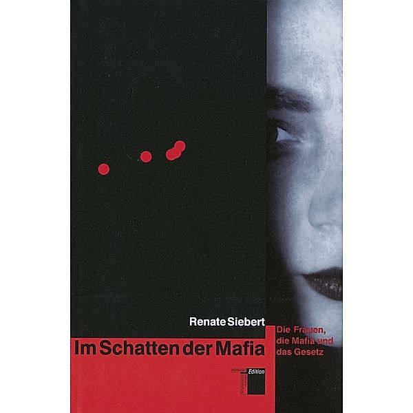 Siebert, R: Im Schatten d. Mafia, Renate Siebert