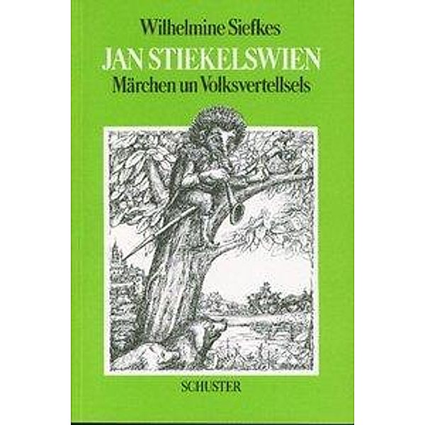 Siefkes, W: Jan Stiekelswien, Wilhelmine Siefkes