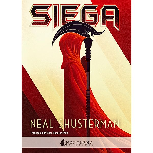 Siega / El arco de la Guadaña Bd.1, Neal Shusterman