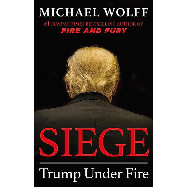 Siege, Michael Wolff