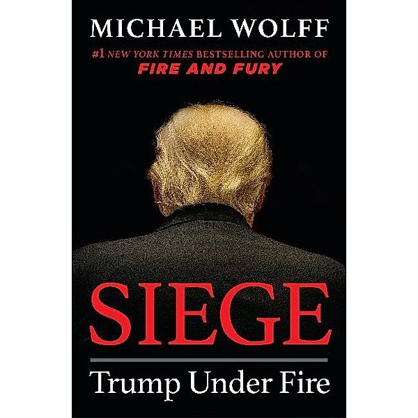 Siege, Michael Wolff