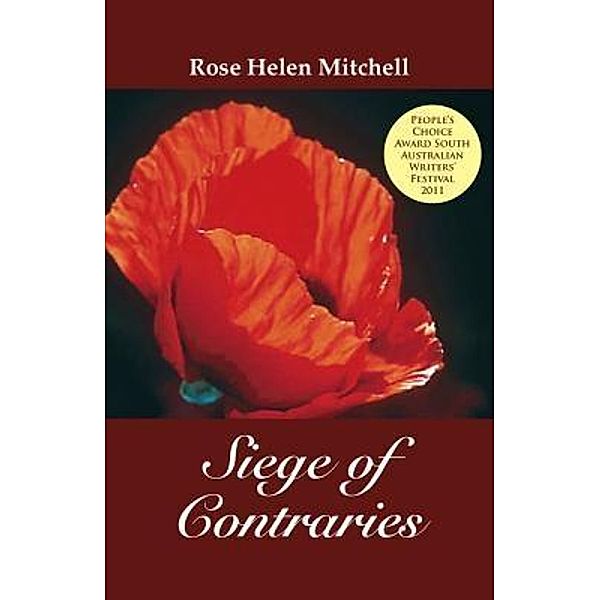 Siege of Contraries, Rose Helen Mitchell