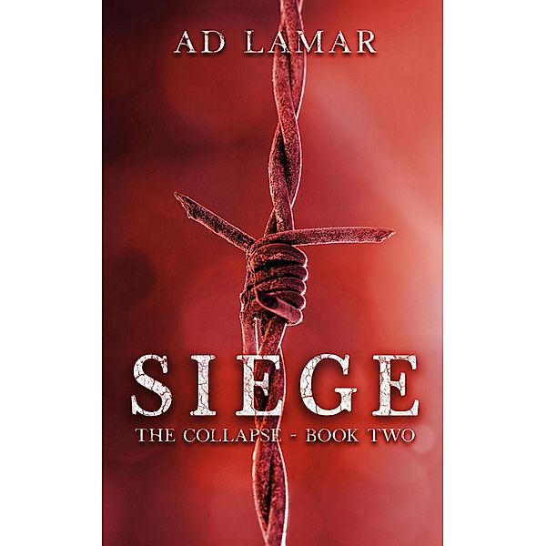 Siege (The Collapse) / The Collapse, Ad Lamar