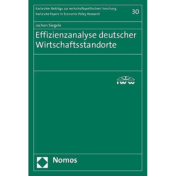 Siegele, J: Effizienzanalyse deutscher Wirtschaftsstandorte, Jochen Siegele