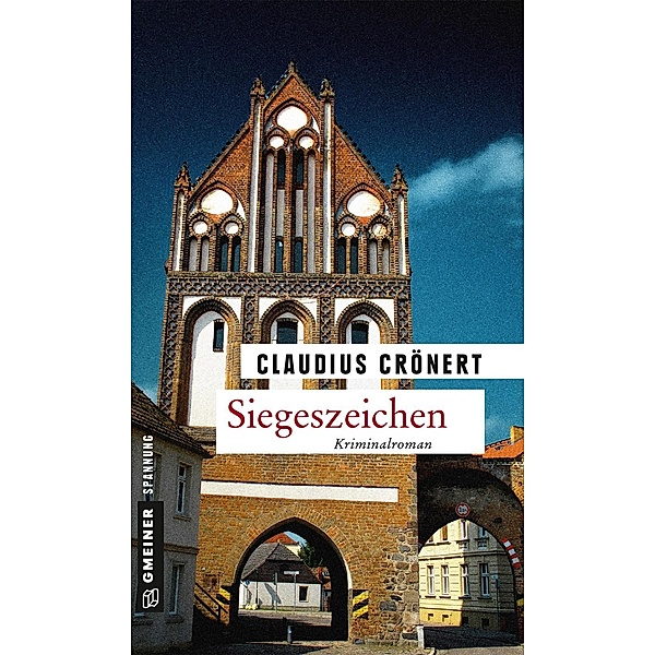 Siegeszeichen / Nathan Fleming Bd.1, Claudius Crönert