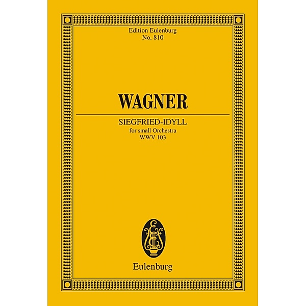 Siegfried-Idyll, Richard Wagner