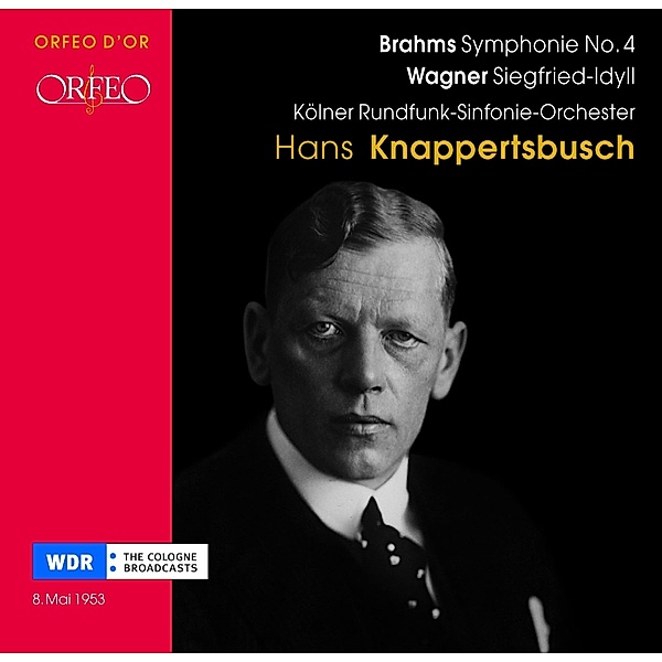 Siegfried-Idyll/Sinfonie 4 E-Moll Op.98, Knappertsbusch, Wdr