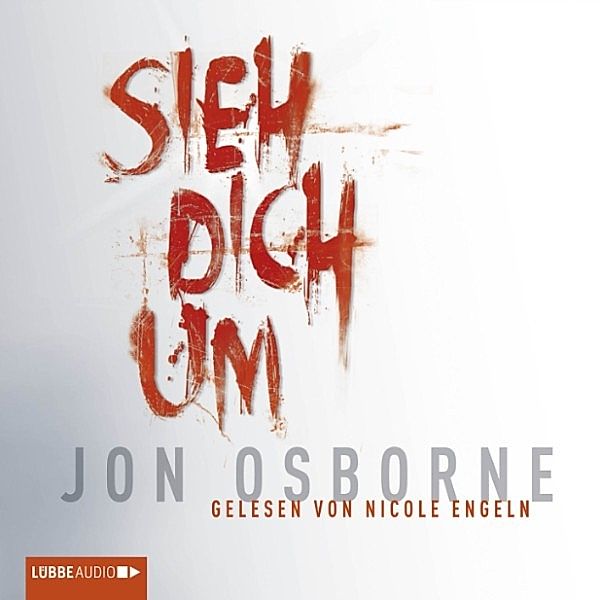 Sieh dich um, Jon Osborne