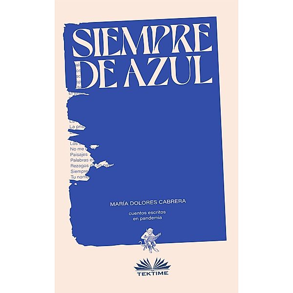 Siempre De Azul, María Dolores Cabrera