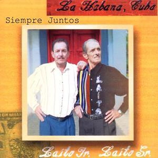 Siempre Juntos, Laito Jr & Laito Sr