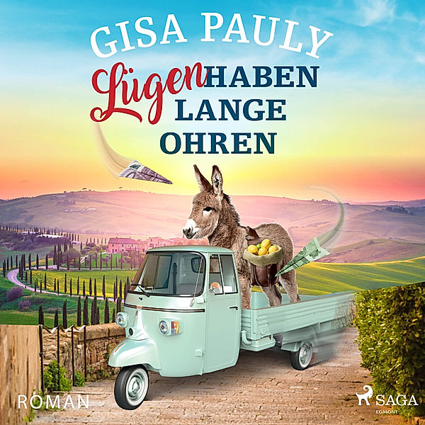 Siena - 3 - Lügen haben lange Ohren, Gisa Pauly