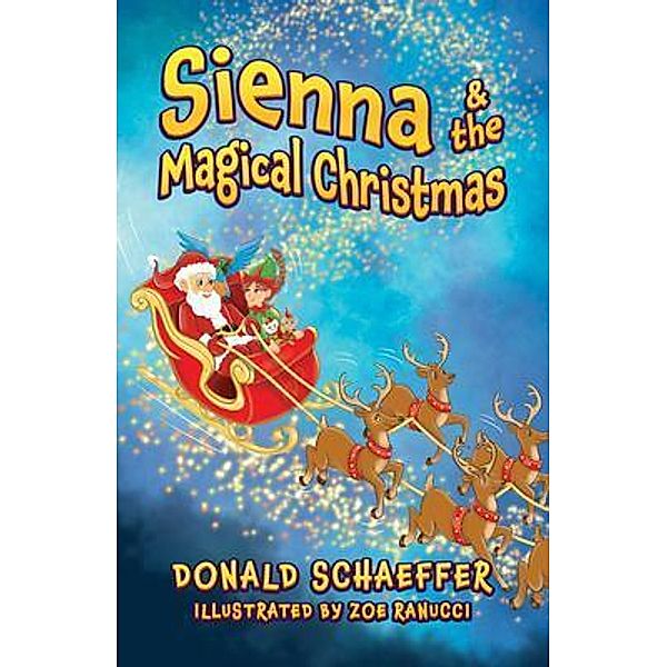Sienna & the Magical Christmas, Donald Schaeffer