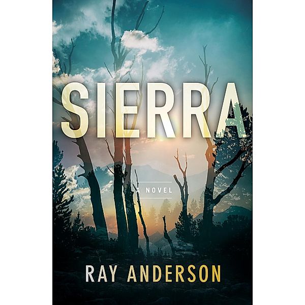 Sierra / An Awol Thriller Bd.2, Ray Anderson