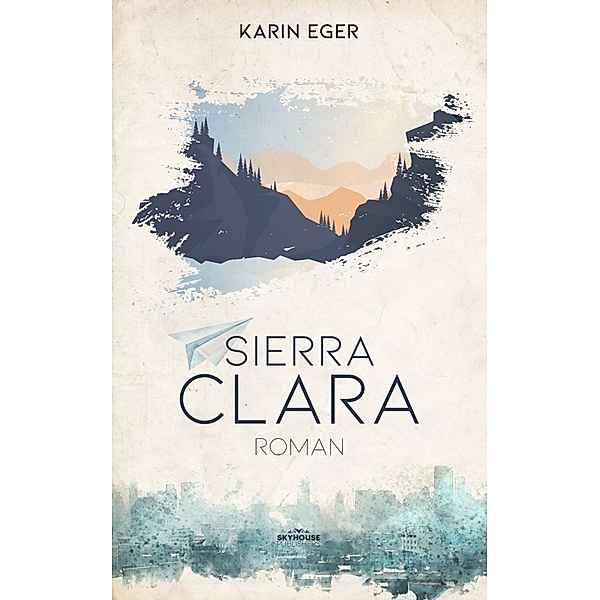 Sierra Clara, Karin Eger