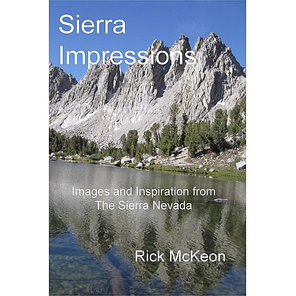 Sierra Impressions, Rick Mckeon