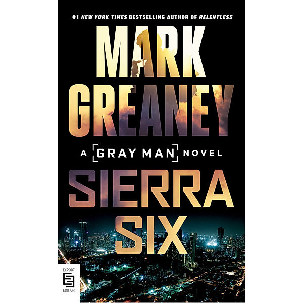 Sierra Six, Mark Greaney