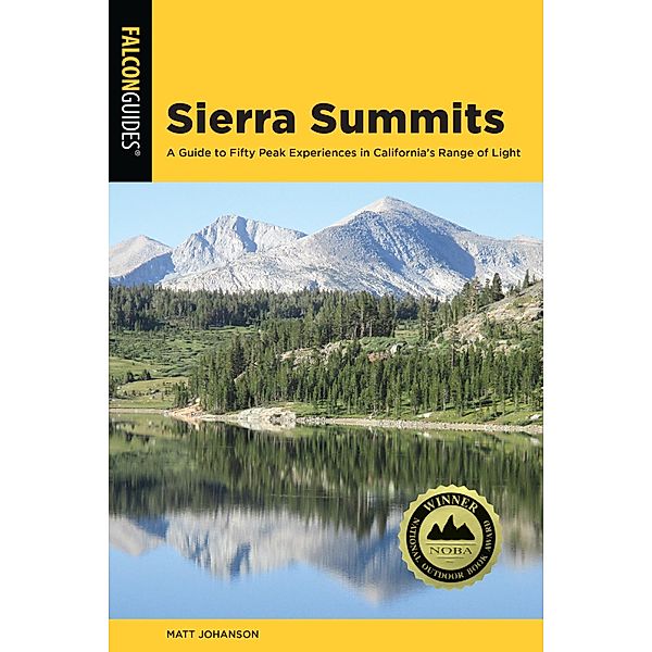 Sierra Summits / Regional Hiking Series, Matt Johanson