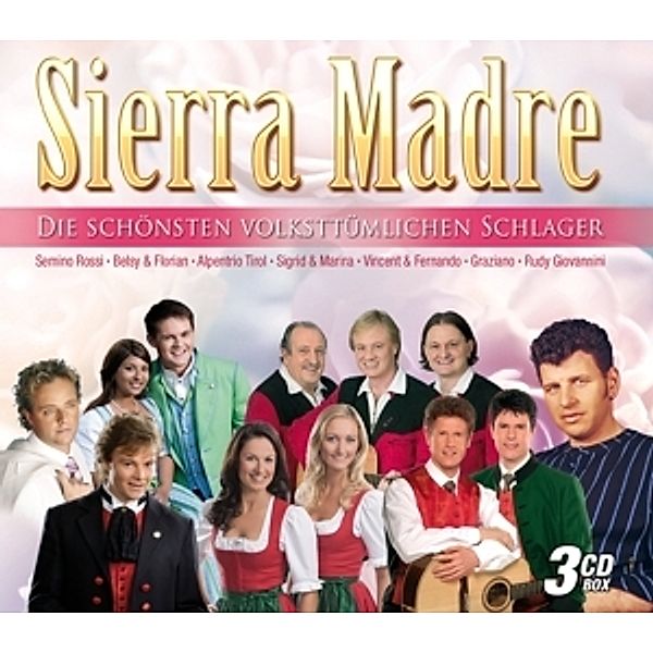 Sierry Madre-Die Schönsten Volkstümlichen Schlager, Diverse Interpreten