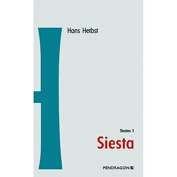 Siesta, Hans Herbst