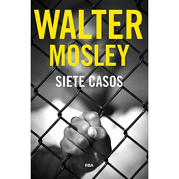 Siete casos / Easy Rawlins Bd.8, Walter Mosley