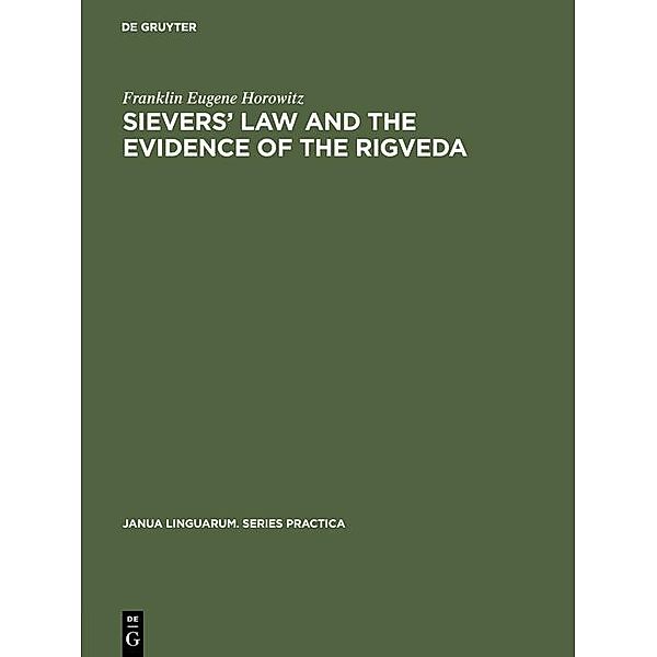 Sievers' law and the evidence of the Rigveda, Franklin Eugene Horowitz