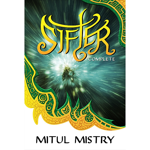 Sifter: Complete, Mitul Mistry