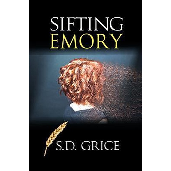 Sifting Emory / Inscript Books, S. D. Grice